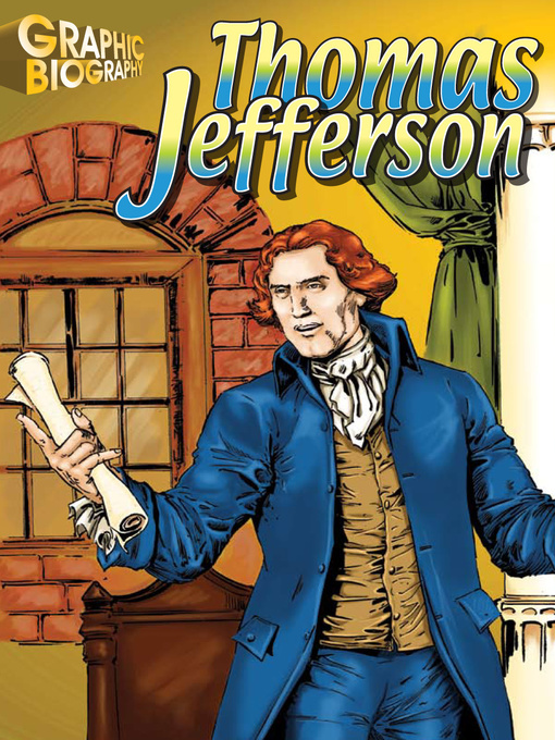 Title details for Thomas Jefferson Graphic Biography by Saddleback Educational Publishing - Wait list